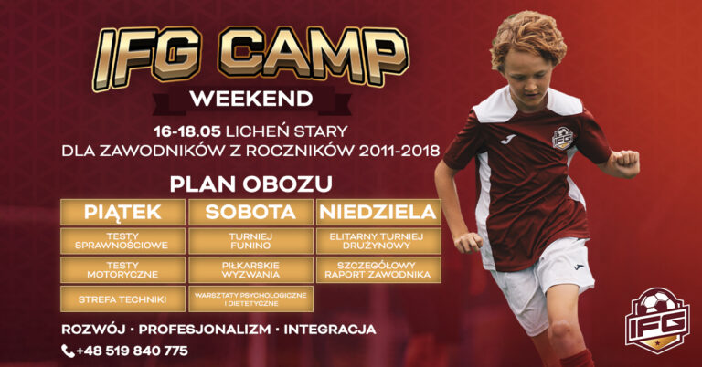 Zapraszamy na wyjątkowy IFG Weekend Camp w maju!